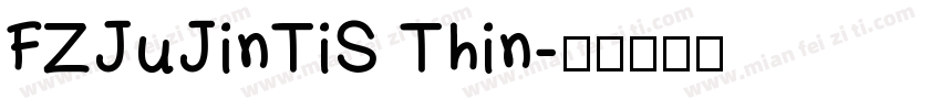 FZJuJinTiS Thin字体转换